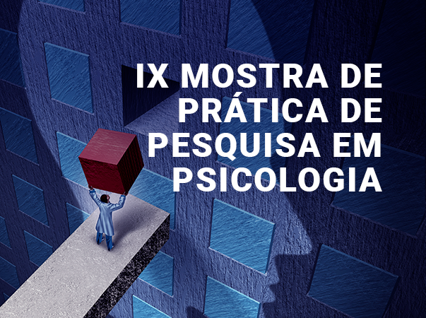 Psicologia realiza IX Mostra de Prática de Pesquisa no campus Lagoa Seca