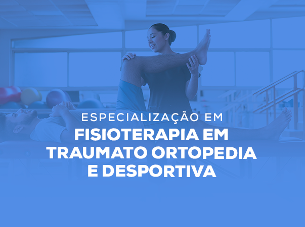 Especialização em Fisioterapia em Traumato Ortopedia e Desportiva é ofertada pela Unileão