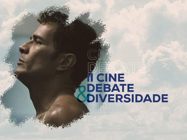 II Cine Debate & Diversidade